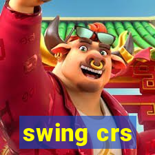 swing crs